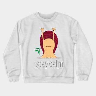 Stay Calm Crewneck Sweatshirt